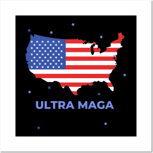 Ultra maga Posters and Art